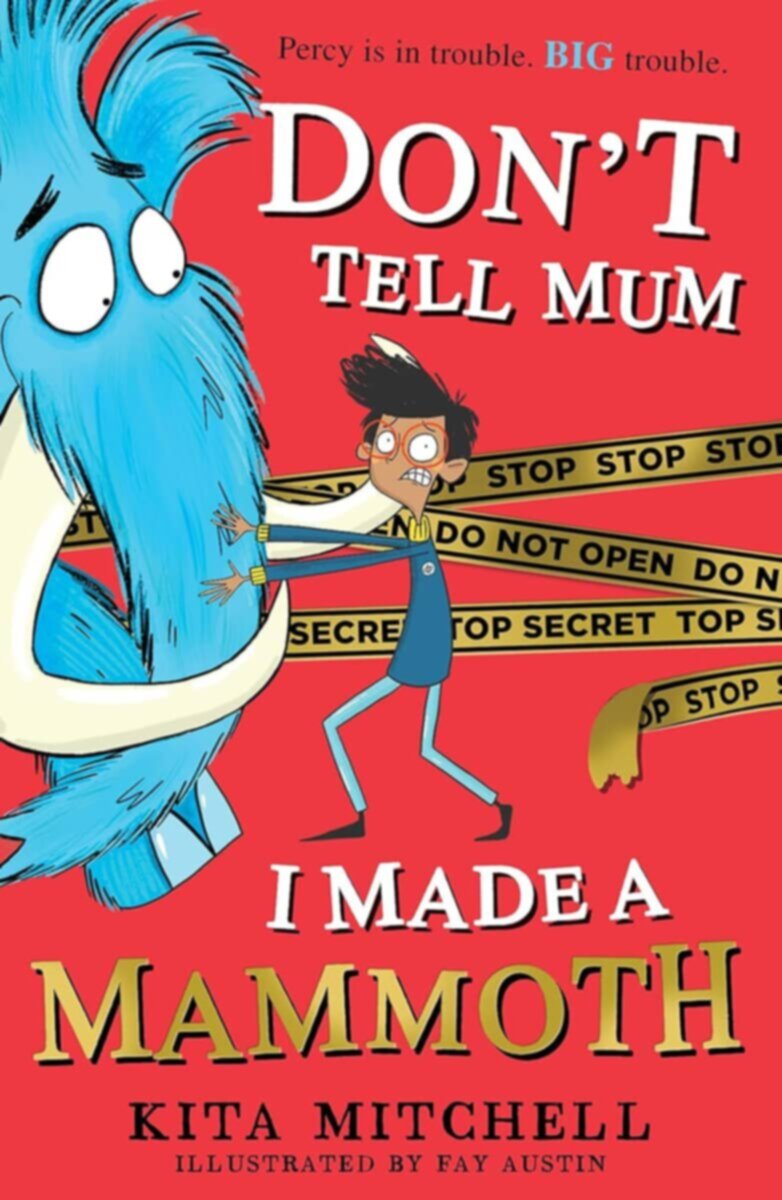 Dont Tell Mum I Made A Mammoth