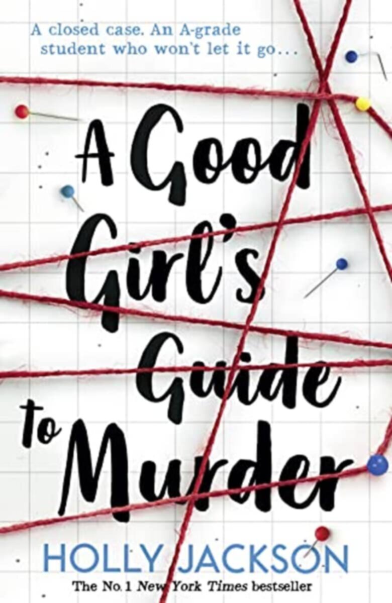 A Good Girl’S Guide To Murder ( Book 1)
